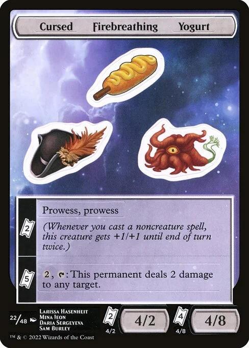 Cursed Firebreathing Yogurt, carta Magic di tipo Stickers illustrata da Larissa Hasenheit & Mina Jeon
