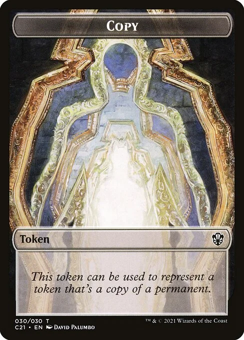 Copy, carta Magic di tipo Token illustrata da David Palumbo
