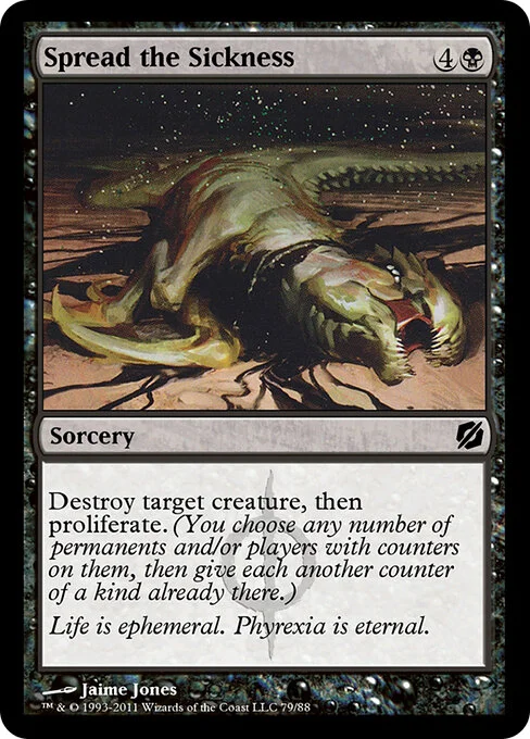 Spread the Sickness, carta Magic di tipo Sorcery illustrata da Jaime Jones