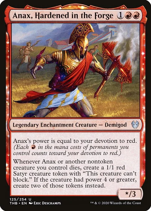 Anax, Hardened in the Forge, carta Magic di tipo Legendary Enchantment Creature — Demigod illustrata da Eric Deschamps