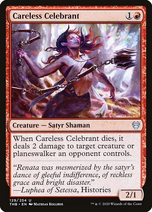 Careless Celebrant, carta Magic di tipo Creature — Satyr Shaman illustrata da Mathias Kollros