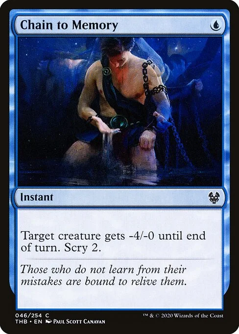 Chain to Memory, carta Magic di tipo Instant illustrata da Paul Scott Canavan