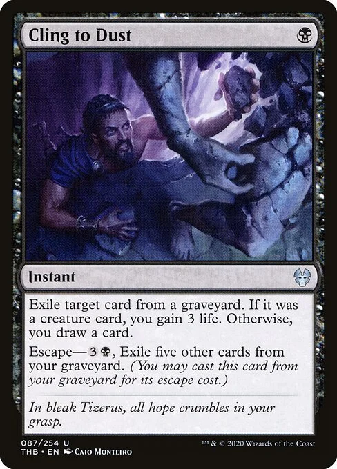 Cling to Dust, carta Magic di tipo Instant illustrata da Caio Monteiro