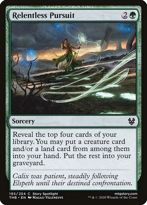 Relentless Pursuit, carta Magic di tipo Sorcery illustrata da Magali Villeneuve