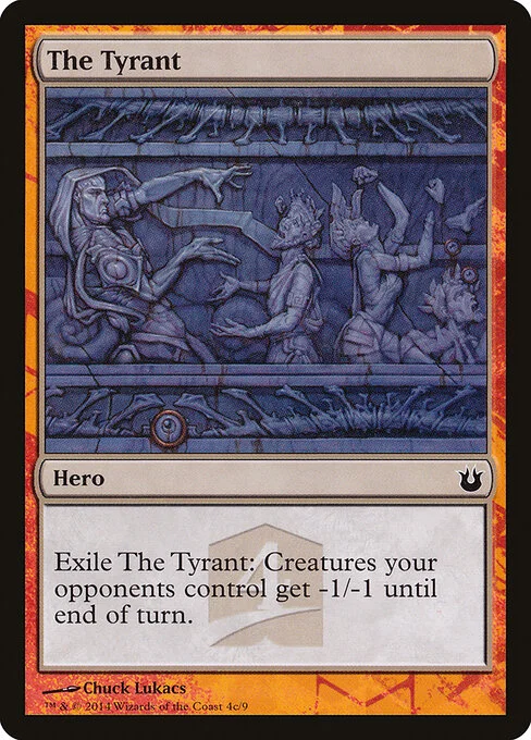 The Tyrant, carta Magic di tipo Hero illustrata da Chuck Lukacs