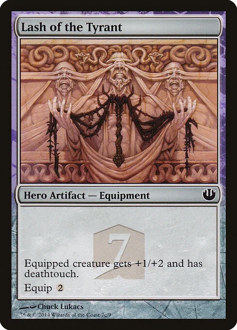 Lash of the Tyrant, carta Magic di tipo Hero Artifact — Equipment illustrata da Chuck Lukacs