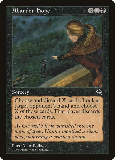 Abandon Hope, carta Magic di tipo Sorcery illustrata da Alan Pollack
