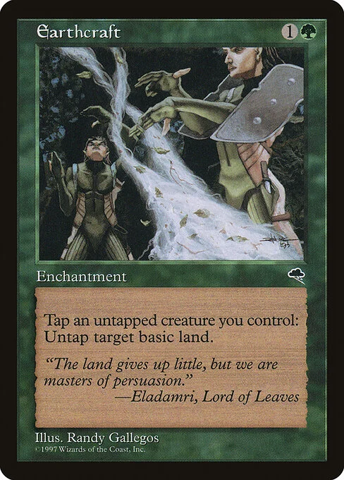 Earthcraft, carta Magic di tipo Enchantment illustrata da Randy Gallegos