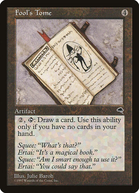 Fool's Tome, carta Magic di tipo Artifact — Book illustrata da Julie Baroh