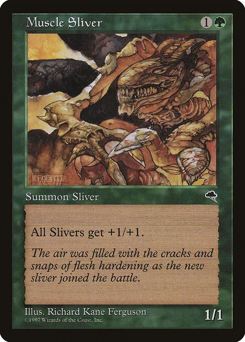 Muscle Sliver, carta Magic di tipo Creature — Sliver illustrata da Richard Kane Ferguson
