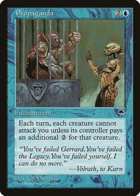 Propaganda, carta Magic di tipo Enchantment illustrata da Jeff Miracola