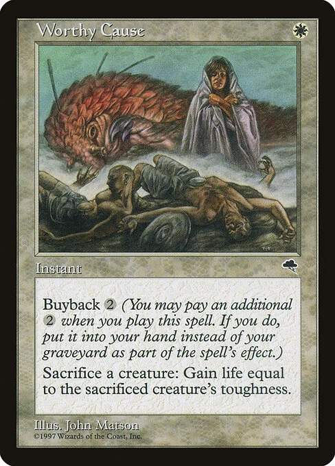 Worthy Cause, carta Magic di tipo Instant illustrata da John Matson