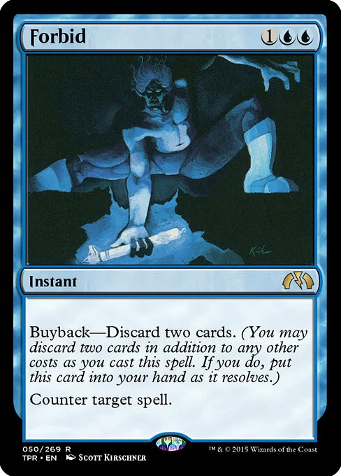 Forbid, carta Magic di tipo Instant illustrata da Scott Kirschner