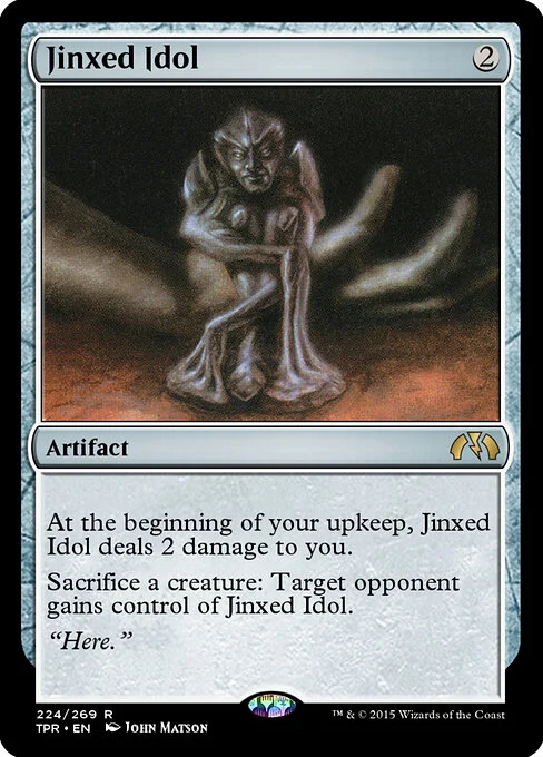 Jinxed Idol, carta Magic di tipo Artifact illustrata da John Matson