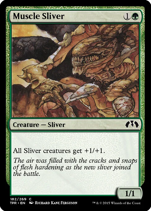 Muscle Sliver, carta Magic di tipo Creature — Sliver illustrata da Richard Kane Ferguson