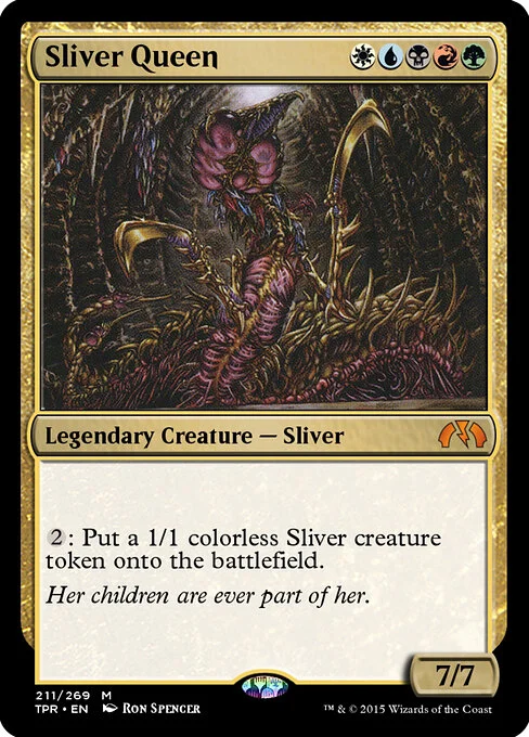 Sliver Queen, carta Magic di tipo Legendary Creature — Sliver illustrata da Ron Spencer