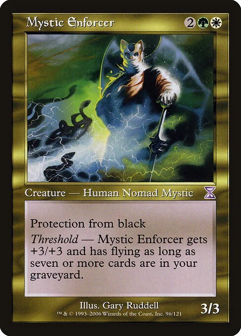 Mystic Enforcer, carta Magic di tipo Creature — Human Nomad Mystic illustrata da Gary Ruddell