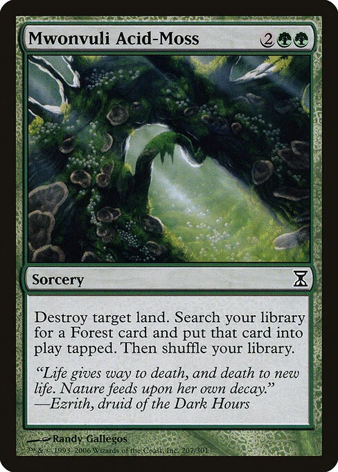 Mwonvuli Acid-Moss, carta Magic di tipo Sorcery illustrata da Randy Gallegos