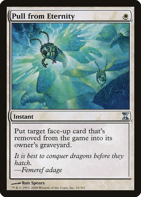 Pull from Eternity, carta Magic di tipo Instant illustrata da Ron Spears