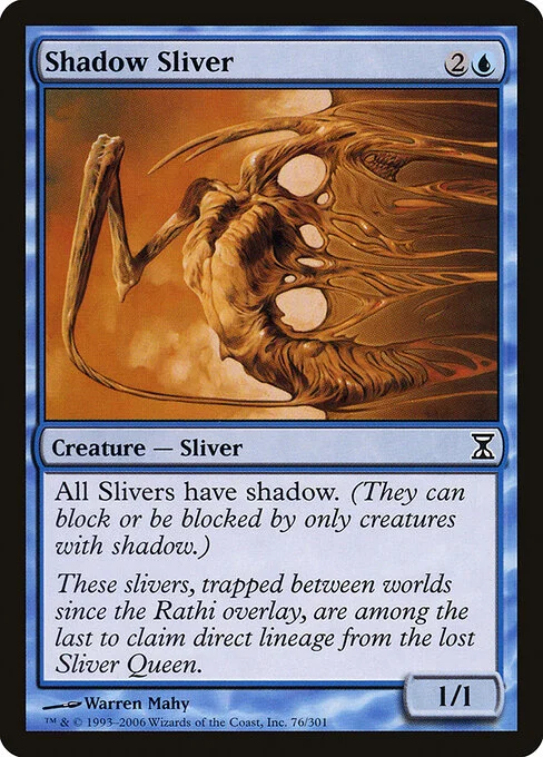 Shadow Sliver, carta Magic di tipo Creature — Sliver illustrata da Warren Mahy