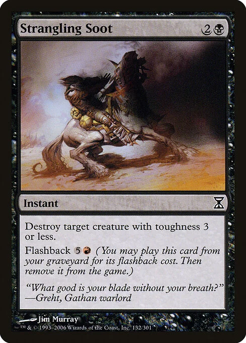 Strangling Soot, carta Magic di tipo Instant illustrata da Jim Murray