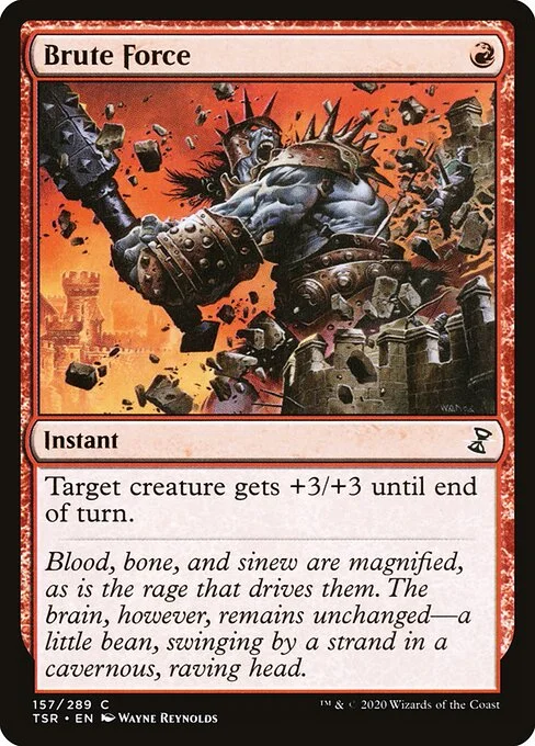 Brute Force, carta Magic di tipo Instant illustrata da Wayne Reynolds