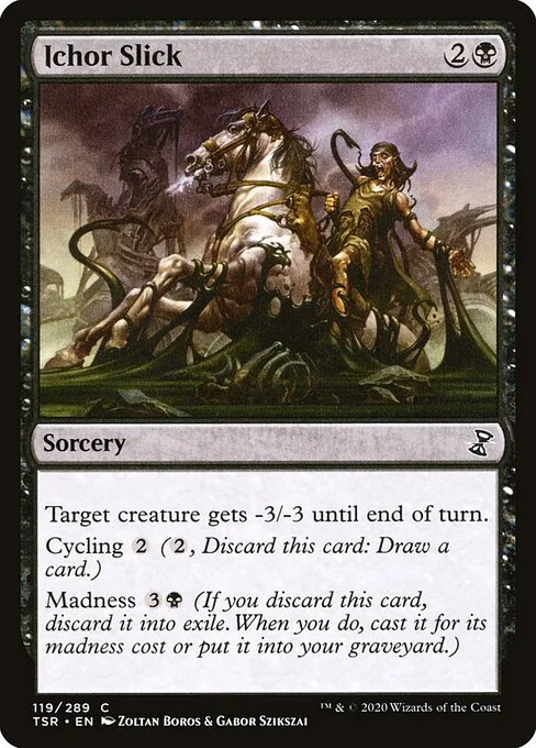 Ichor Slick, carta Magic di tipo Sorcery illustrata da Zoltan Boros & Gabor Szikszai
