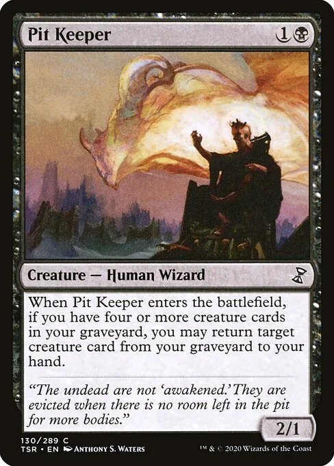 Pit Keeper, carta Magic di tipo Creature — Human Wizard illustrata da Anthony S. Waters