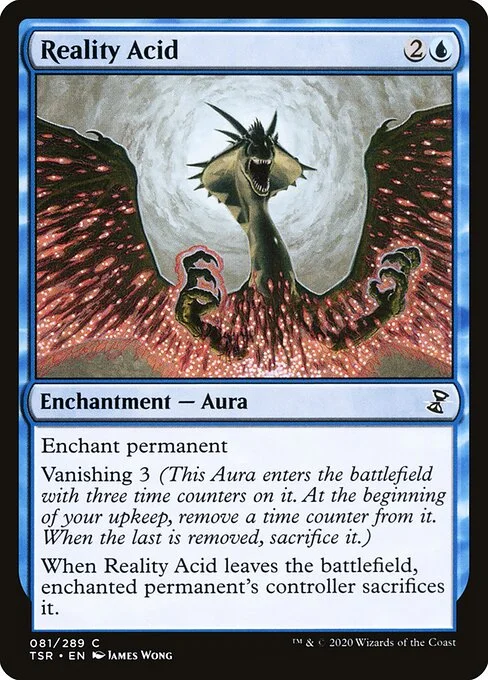 Reality Acid, carta Magic di tipo Enchantment — Aura illustrata da James Wong