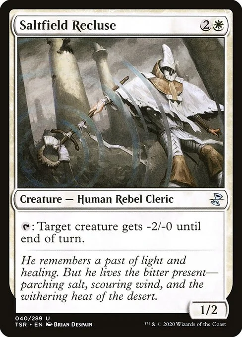 Saltfield Recluse, carta Magic di tipo Creature — Human Rebel Cleric illustrata da Brian Despain