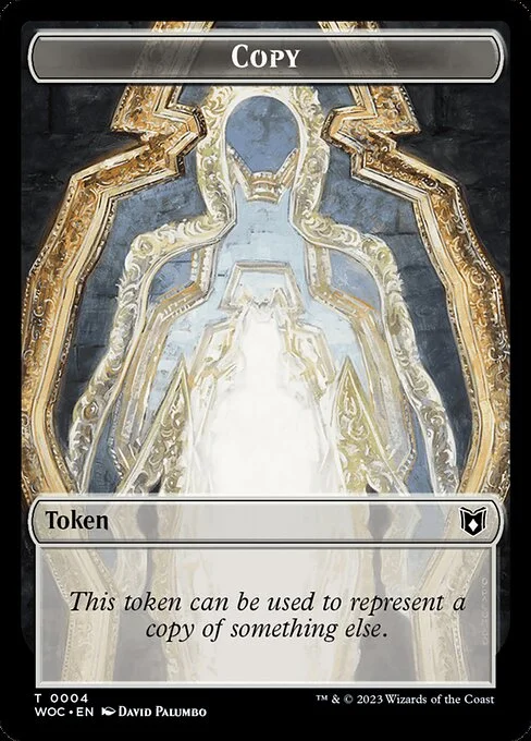 Copy, carta Magic di tipo Token illustrata da David Palumbo