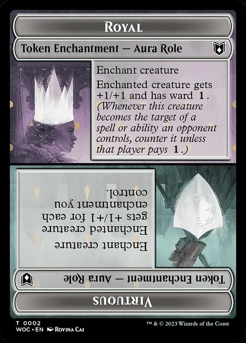 Royal // Virtuous, carta Magic di tipo Token Enchantment — Aura Role // Token Enchantment — Aura Role illustrata da Rovina Cai