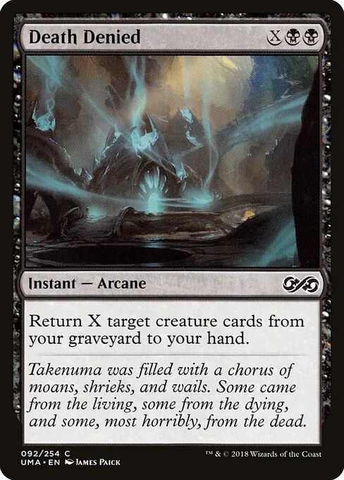 Death Denied, carta Magic di tipo Instant — Arcane illustrata da James Paick