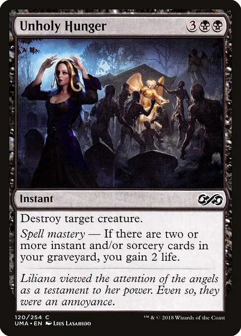 Unholy Hunger, carta Magic di tipo Instant illustrata da Lius Lasahido