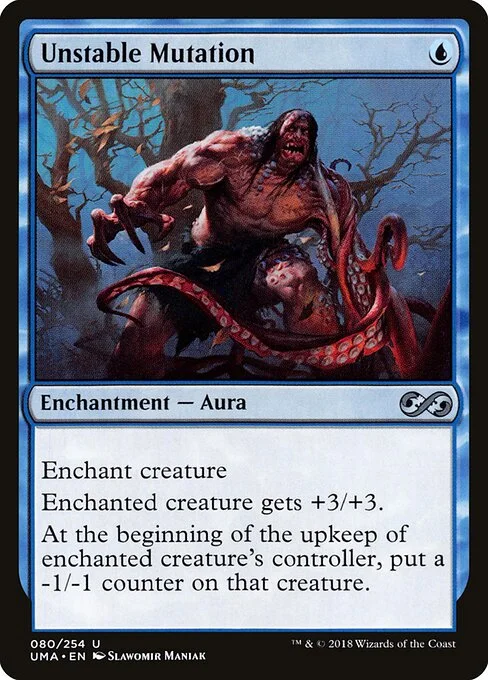 Unstable Mutation, carta Magic di tipo Enchantment — Aura illustrata da Slawomir Maniak