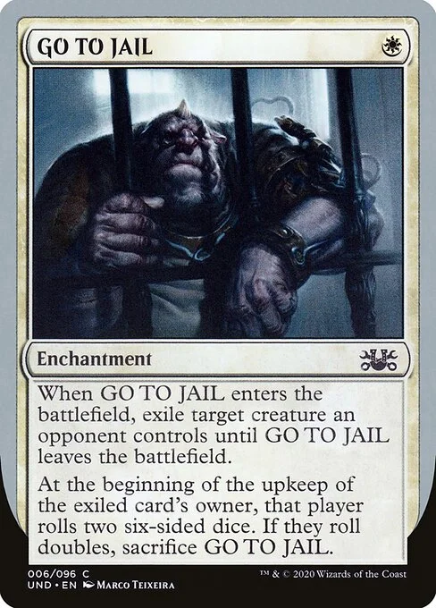 GO TO JAIL, carta Magic di tipo Enchantment illustrata da Marco Teixeira