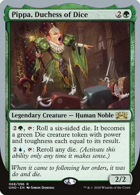 Pippa, Duchess of Dice, carta Magic di tipo Legendary Creature — Human Noble illustrata da Simon Dominic