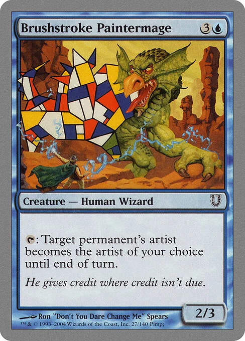 Brushstroke Paintermage, carta Magic di tipo Creature — Human Wizard illustrata da Ron “Don't You Dare Change Me” Spears