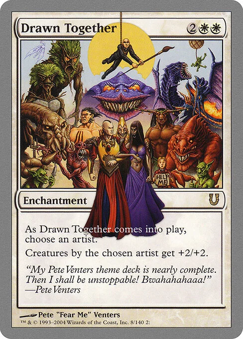 Drawn Together, carta Magic di tipo Enchantment illustrata da Pete “Fear Me” Venters