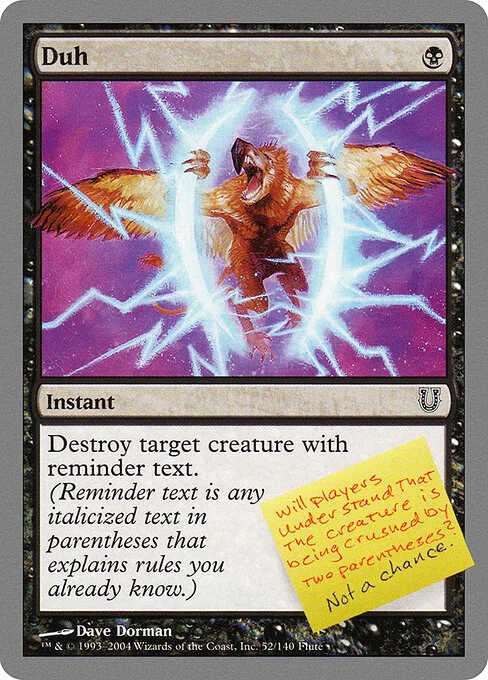 Duh, carta Magic di tipo Instant illustrata da Dave Dorman