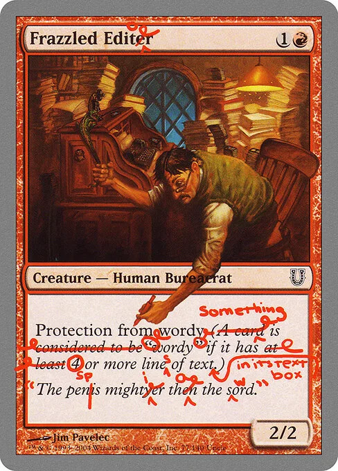 Frazzled Editor, carta Magic di tipo Creature — Human Bureaucrat illustrata da Jim Pavelec