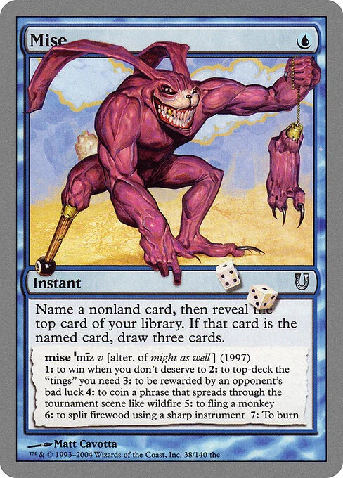 Mise, carta Magic di tipo Instant illustrata da Matt Cavotta