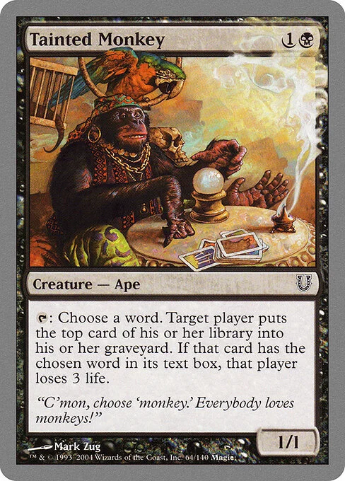 Tainted Monkey, carta Magic di tipo Creature — Monkey illustrata da Mark Zug