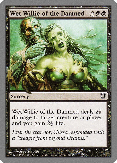 Wet Willie of the Damned, carta Magic di tipo Sorcery illustrata da Greg Staples