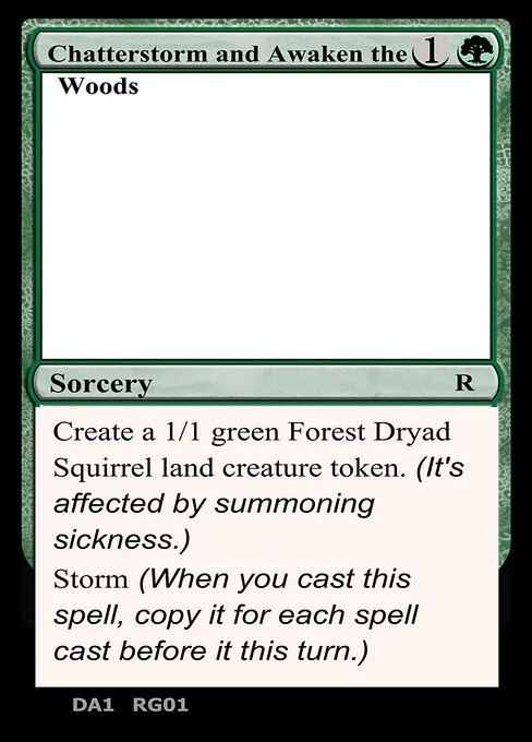 Chatterstorm and Awaken the Woods, carta Magic di tipo Sorcery