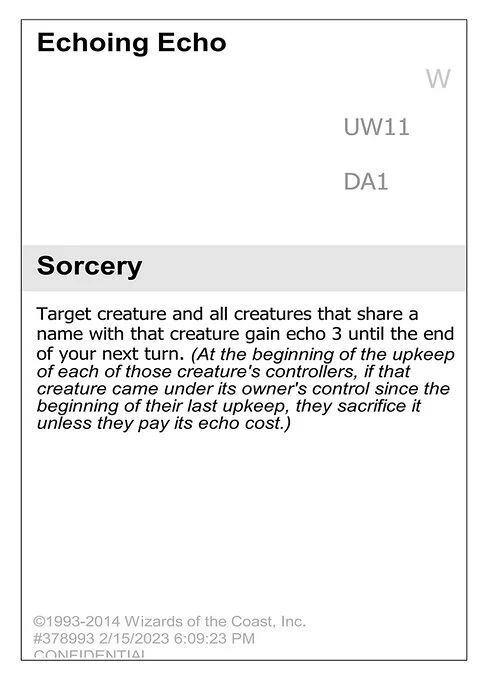Echoing Echo, carta Magic di tipo Sorcery