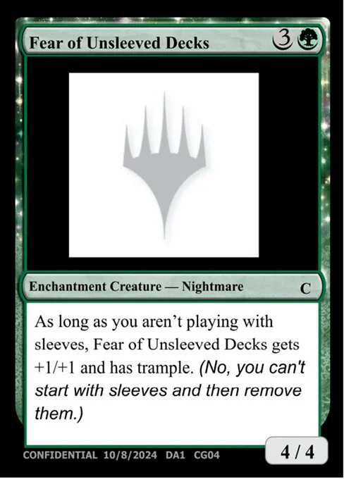 Fear of Unsleeved Decks, carta Magic di tipo Enchantment Creature — Nightmare