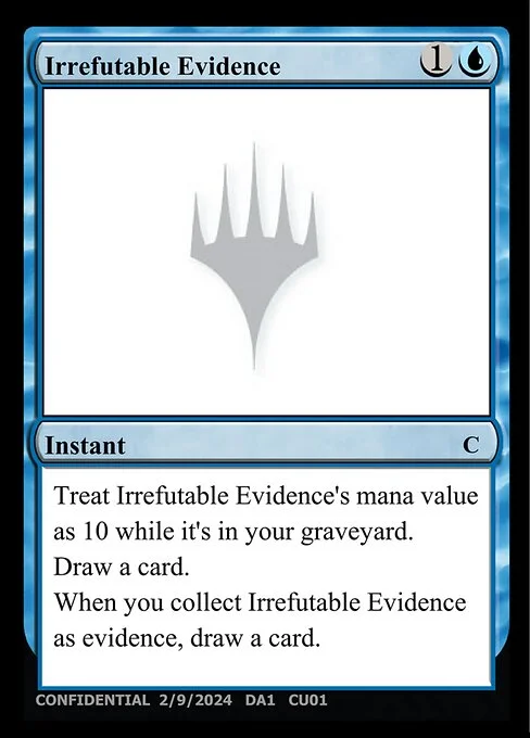 Irrefutable Evidence, carta Magic di tipo Instant