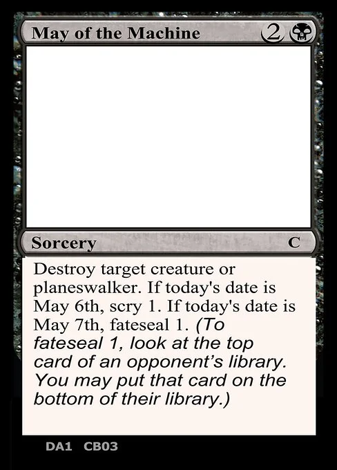 May of the Machine, carta Magic di tipo Sorcery