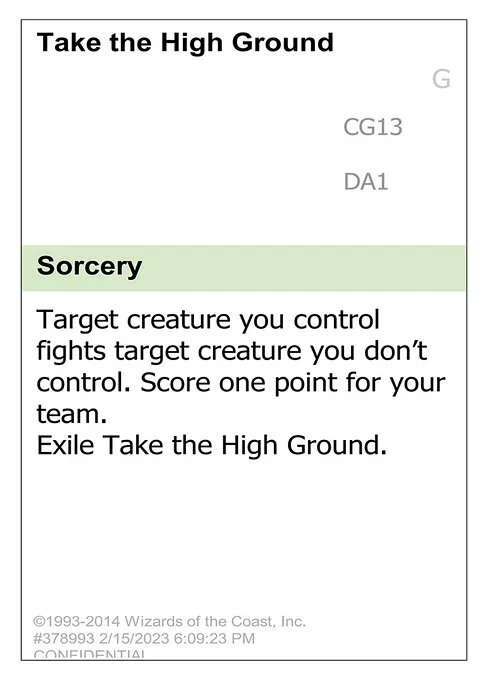 Take the High Ground, carta Magic di tipo Sorcery